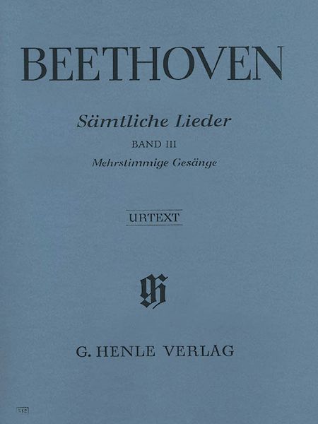 Saemtliche Lieder, Band 3 : Mehrstimmige Gesaenge / Edited By Helga Luehning.