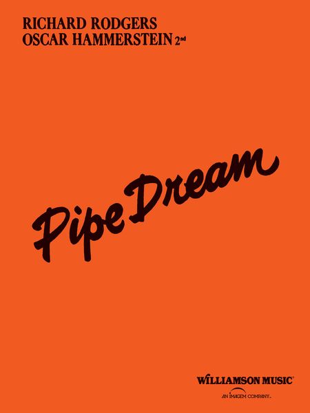 Pipe Dream.