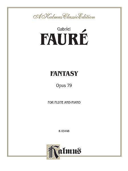 Fantasy, Op. 79 : For Flute and Piano.