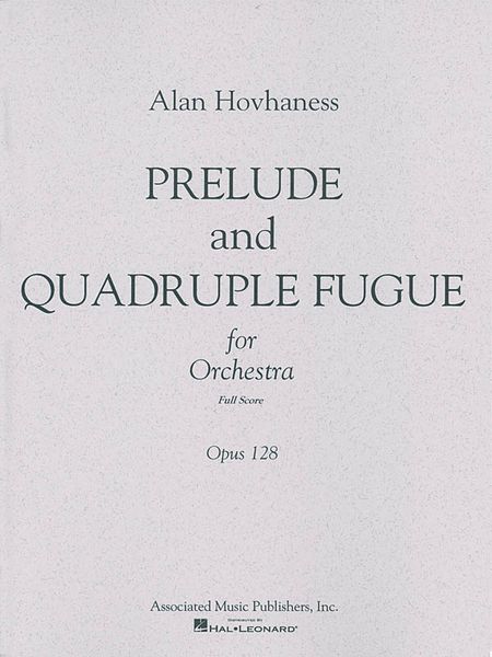 Prelude And Quadruple Fugue, Op. 128.