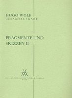 Fragmente Und Skizzen II / Vorgelegt Von Hans Jancik.