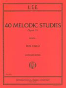 Forty Melodic Studies, Op. 31 : For Violoncello - Vol. I.