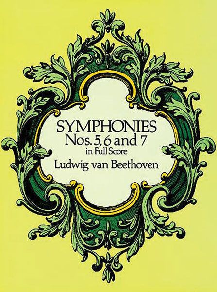 Symphonies Nos. 5, 6 and 7 In Full Score : H. Litolff Editions.