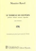 Tombeau De Couperin : Pour Piano A Quatre Mains / transcribed by L. Garban.