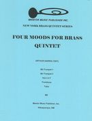 Four Moods : For Brass Quintet.