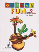 Guitar Fun, Book 2 : 15 Easy Duets For Guitar.