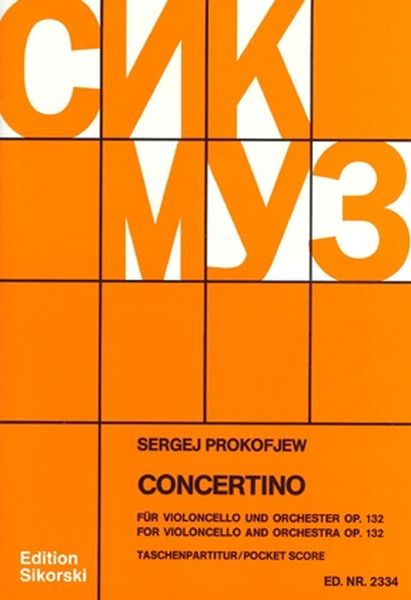 Concertino : For Cello and Orchestra, Op. 132.