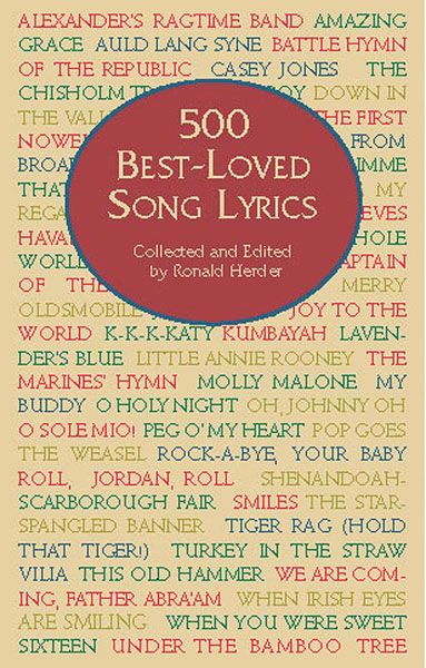 Theodore Front Musical Literature 500 Best Loved Song Lyrics Collected And Edited By Ronald Herder