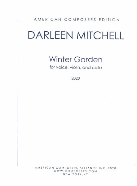 Download Darleen Cowles Mitchell Winter Garden For Voice Violin And Cello 2020